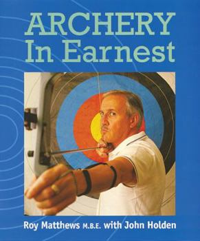 Paperback Archery in Earnest Book