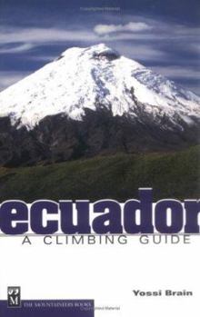 Paperback Ecuador: A Climbing Guide Book