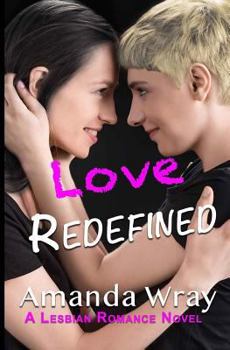 Paperback Love Redefined: A Lesbian Romance Novel Book