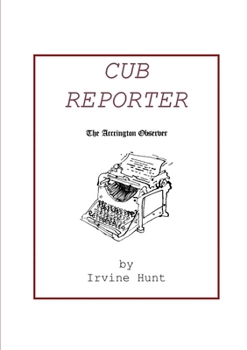 Paperback Cub Reporter: The Accrington Observer Book