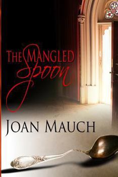 Paperback The Mangled Spoon Book
