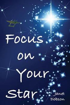 Paperback Focus on Your Star Book