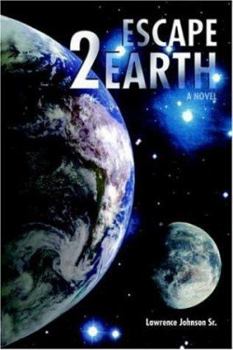 Paperback Escape 2 Earth Book