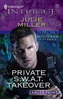 Paperback Private S.W.A.T. Takeover [Large Print] Book
