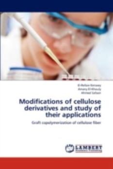 Paperback Modifications of Cellulose Derivatives and Study of Their Applications Book
