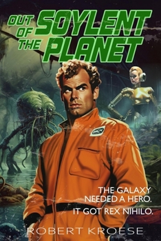 Paperback Out of the Soylent Planet Book