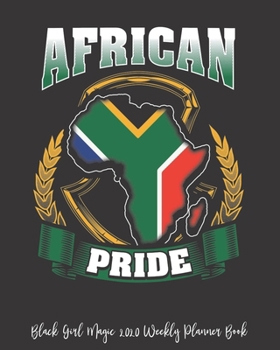 Black Girl Magic 2020 Weekly Planner Book: Black Girl Magic Afro Diva Sexy Black Queen Gift | 2020 Calendar | Goals | Gratitude | African American | 8 ... | Contacts | Black Queen | Melanin | Gift