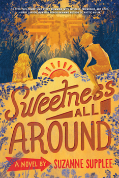 Paperback Sweetness All Around Book