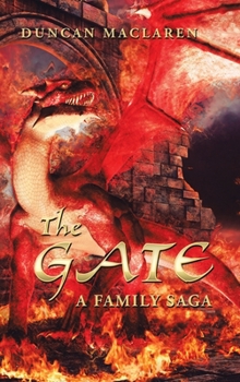 Hardcover The Gate: A Family Saga Book