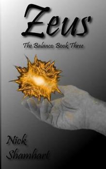 Paperback Zeus: The Balance: Book Three Book