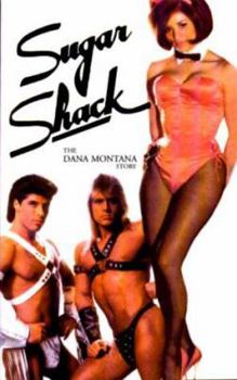 Sugar Shack: The Dana Montana Story