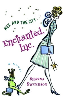 Paperback Enchanted, Inc.: Enchanted Inc., Book 1 Book