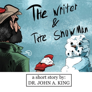 Paperback The Writer and the Snowman: a Story about Purpose Book