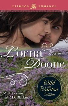 Paperback Lorna Doone: The Wild and Wanton Edition, Volume 2 Book