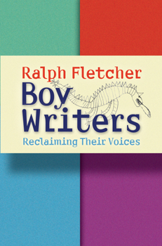 Paperback Boy Writers: Reclaiming Their Voices Book