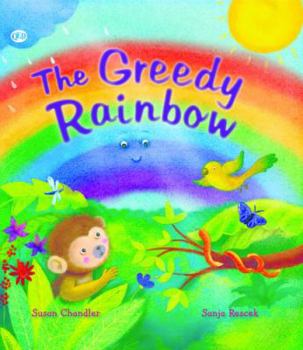 Paperback Storytime: The Greedy Rainbow Book