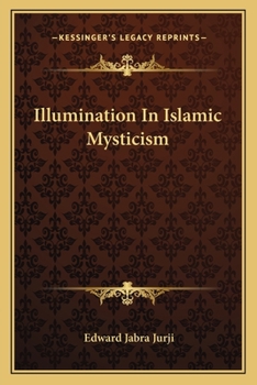 Paperback Illumination In Islamic Mysticism Book