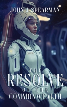 The Resolve of the Commonwealth (Perseverance Andrews) - Book #3 of the Perseverance Andrews