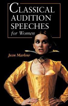 Paperback Classical Audition Speeches for Women Book