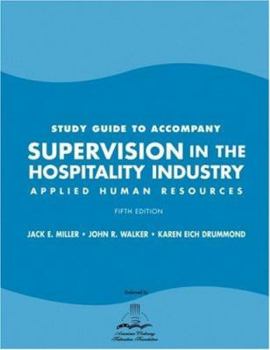Paperback Study Guide to Accompany Supervision in the Hospitality Industry: Applied Human Resources Book