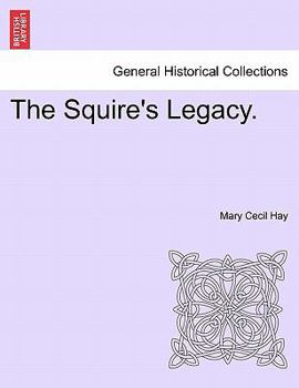 Paperback The Squire's Legacy. Book