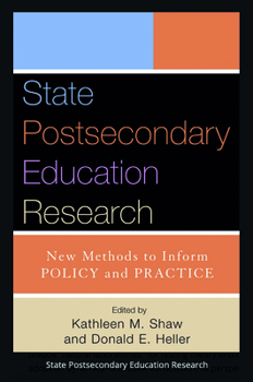 Paperback State Postsecondary Education Research: New Methods to Inform Policy and Practice Book