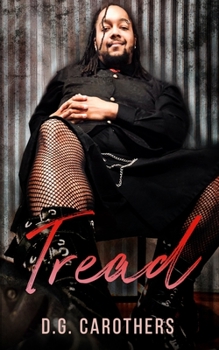 Tread - Book #2 of the Kink Files