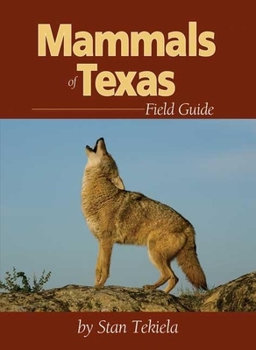 Paperback Mammals of Texas Field Guide Book