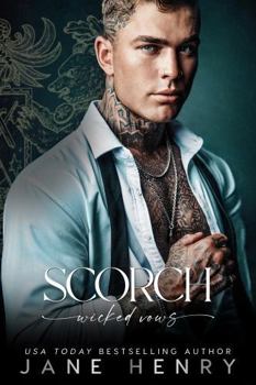 Paperback Scorch: A Dark Bratva Forced Marriage Romance (Wicked Vows) Book