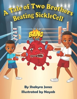 Paperback A Tale of Two Brothers Beating Sickle Cell Book