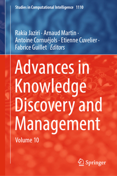 Hardcover Advances in Knowledge Discovery and Management: Volume 10 Book
