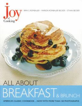 Hardcover Joy of Cooking: All about Breakfast and Brunch Book