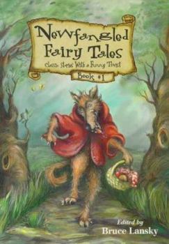 Hardcover Newfangled Fairy Tales Book
