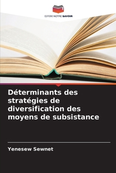 Paperback Déterminants des stratégies de diversification des moyens de subsistance [French] Book