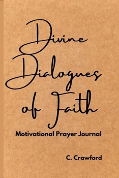 Paperback Divine Dialogues of Faith Book