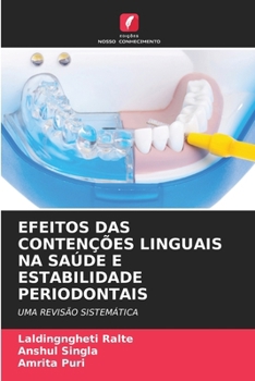 Paperback Efeitos Das Contenções Linguais Na Saúde E Estabilidade Periodontais [Portuguese] Book