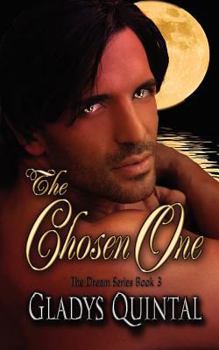 The Chosen One - Book #3 of the Dream