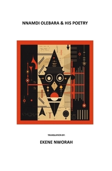 Paperback Nnamdi Olebara & His Poetry Book