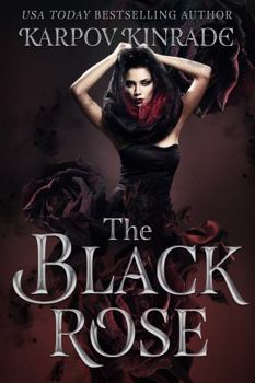 Paperback The Black Rose (The Last Witch) Book