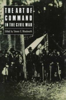 The Art of Command in the Civil War