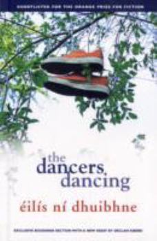 Paperback The Dancers Dancing Book