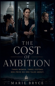 Paperback The Cost of Ambition Book