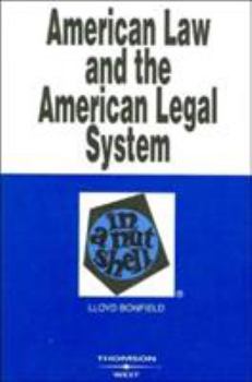 Hardcover Bonfield's American Law and the American Legal System in a Nutshell Book