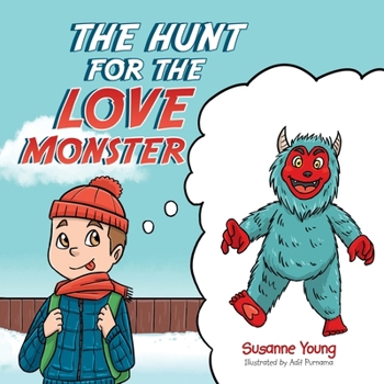 Paperback The Hunt for the Love Monster Book