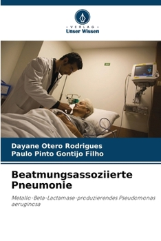 Beatmungsassoziierte Pneumonie (German Edition)