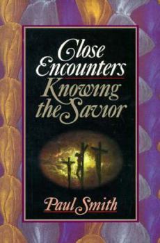 Paperback Close Encounters with the Savior Book