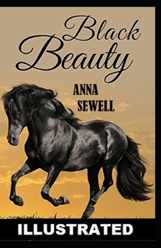 Paperback Black Beauty Illustrated Book