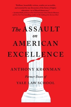 Hardcover The Assault on American Excellence Book