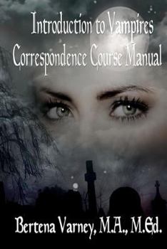 Paperback Introduction to Vampires: Correspondence Course Manual Book