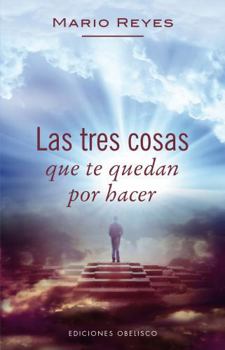 Paperback Tres Cosas Que Te Quedan Por Hacer, Las [Spanish] Book